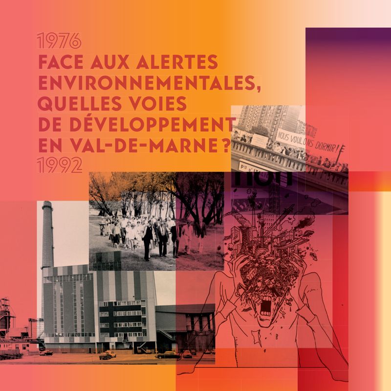 1976-1992 : Face aux alertes environnementales, quelles voies de développement en Val-de-Marne ? 