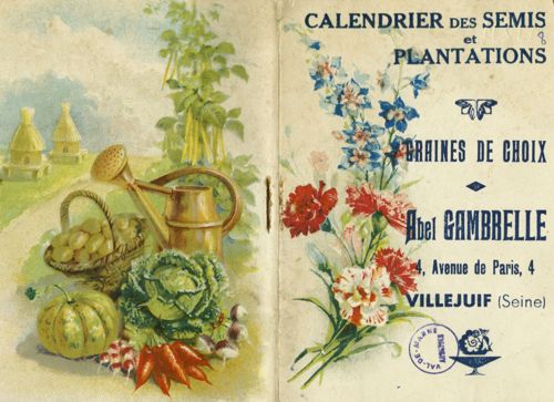 Calendrier des semis et plantations d'un grainetier de Villejuif. [Années 1930]. © Archives départementales du Val-de-Marne