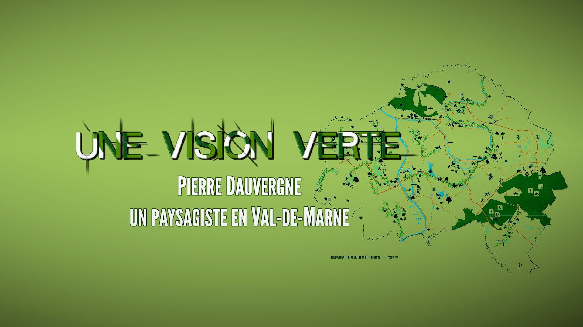 Une vision verte